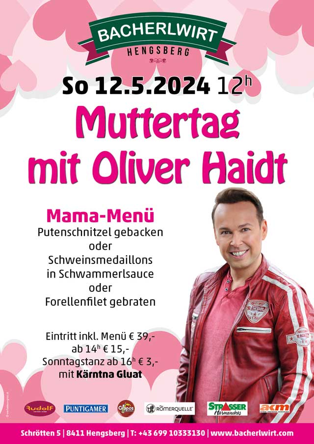 Muttertag mit Oliver Haidt im Bacherlwirt Hengsberg bei Graz