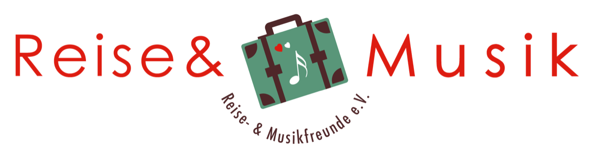 Reise- & Musikfreunde e.V.