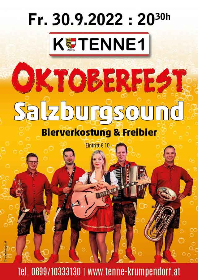 Oktoberfest mit Salzburgsound in der Tenne Krumpendorf am Wörthersee